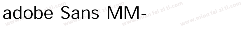 adobe Sans MM字体转换